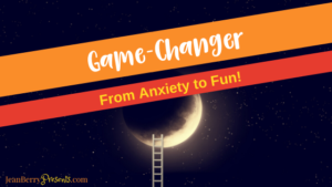 Changing the Game: From Anxiety to Fun