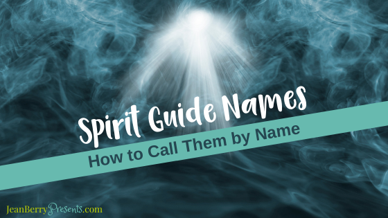 Spirit Guides Name blog